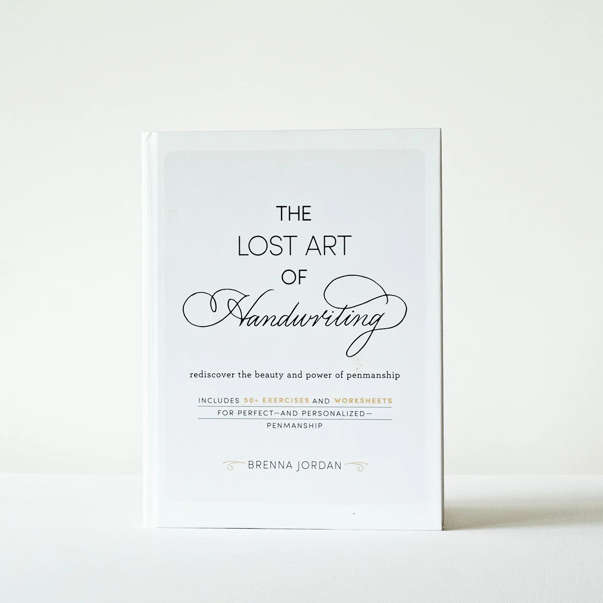 The Lost Art Of Handwriting - Brenna Jordan